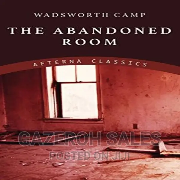 The Abandoned Room