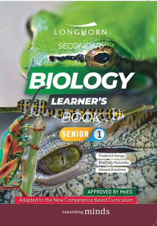 Longhorn Secondary Biology Learner’S Book Senior 1