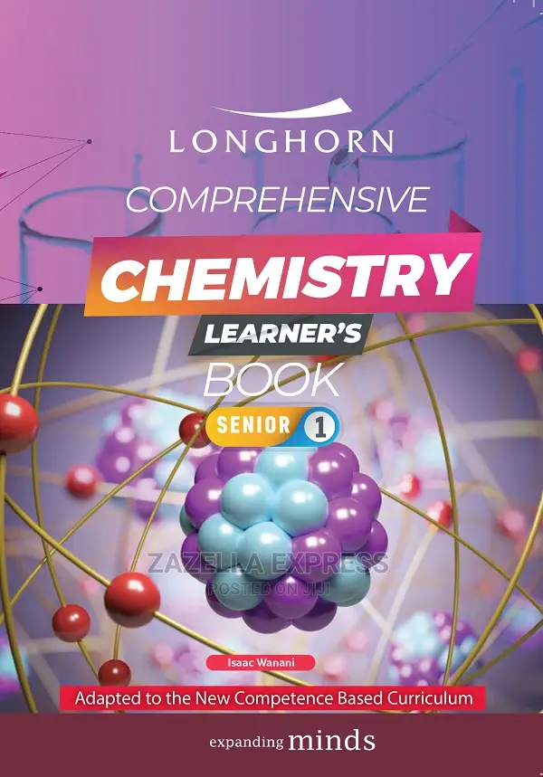 Longhorn Comprehensive Chemistry Learner’S Book Senior 1