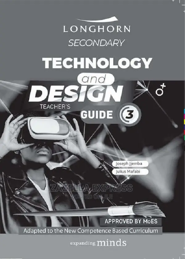 Longhorn Secondary Technology and Design Teacher’S Guide 3