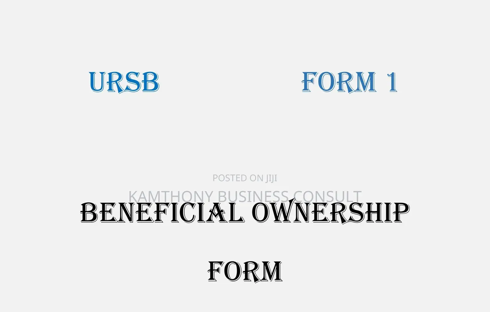 Beneficial Ownership Form Form 1