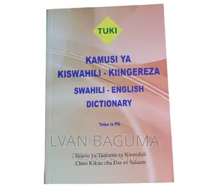 TUKI Swahili - English Dictionary - Kamusi Ya Kiingereza