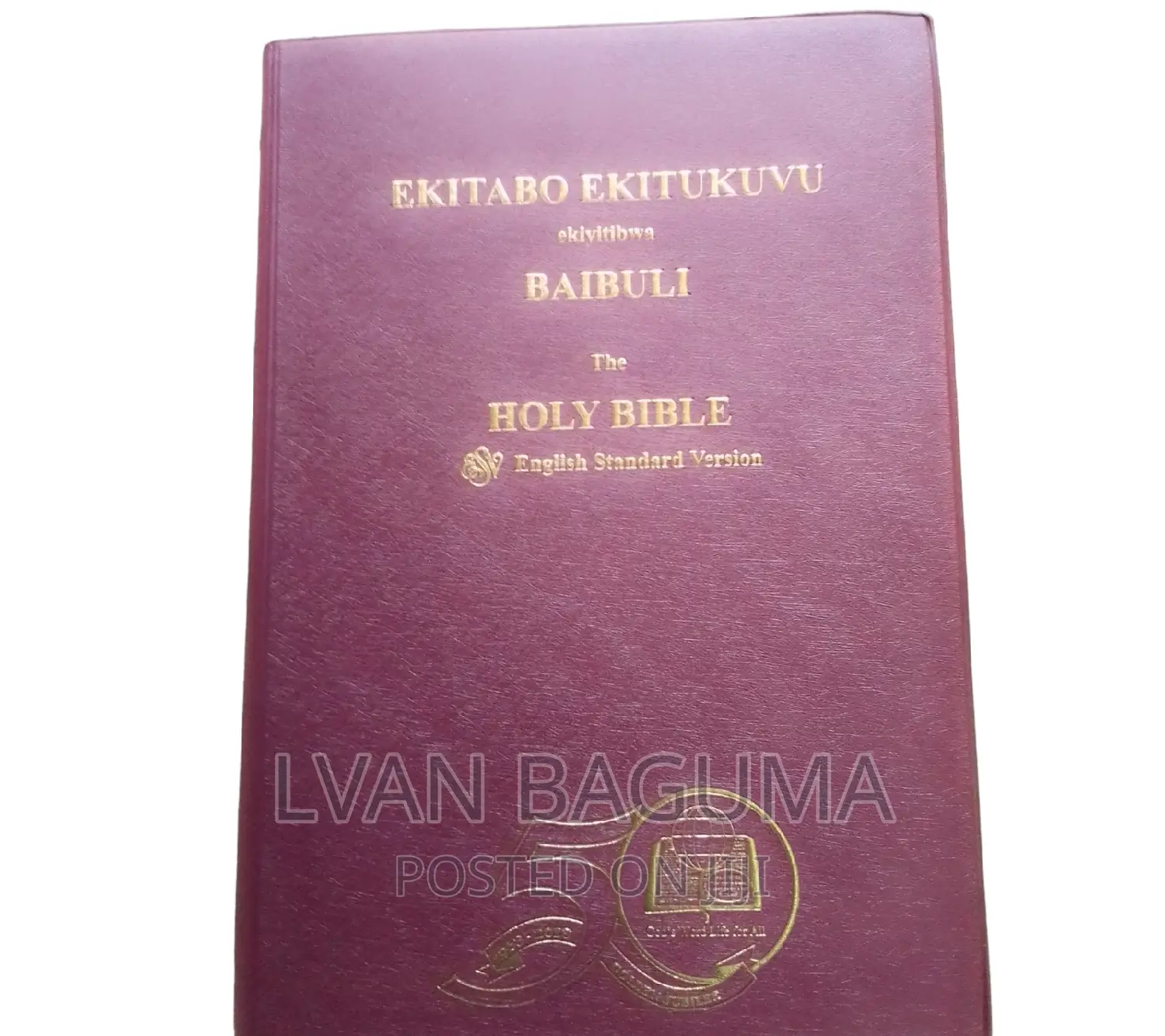 Holy Bible English Standard and Luganda Bible Combined