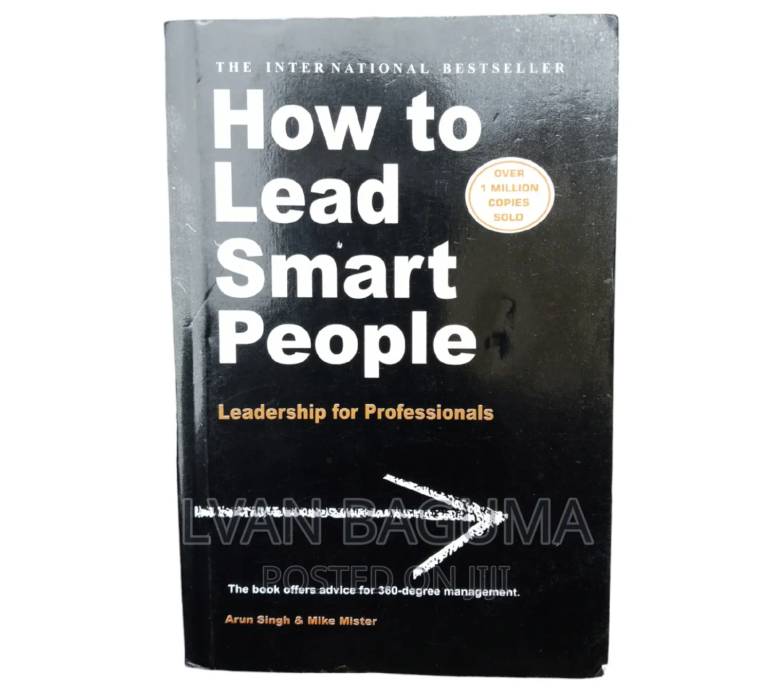 How to Lead Smart People Book - Arun Singh and Mike Mister