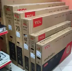 TCL 32,40,43,50,55,65 75inch Uhd Smart TVS Available