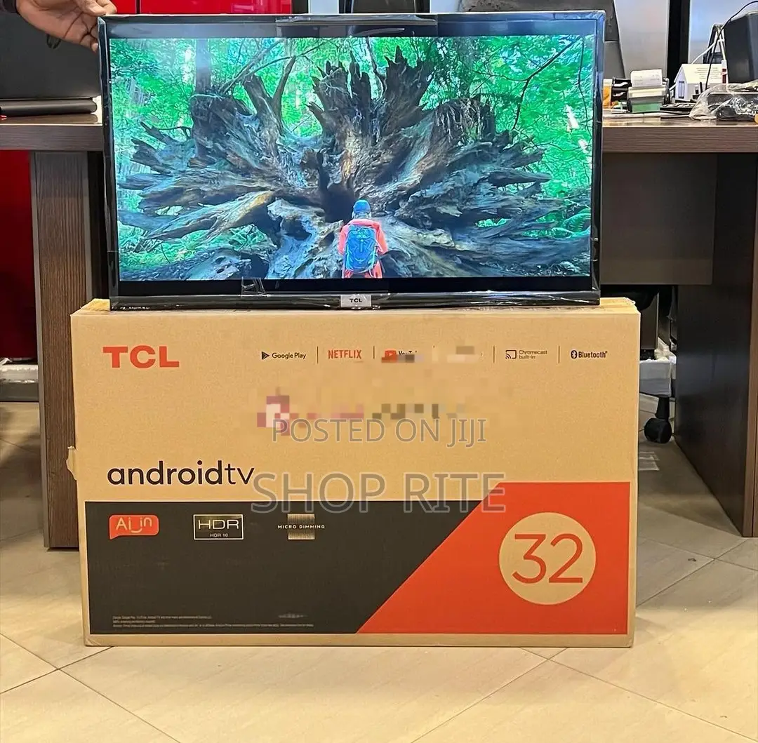 TCL 32inches Smart Android TVS 2 Yrs Warranty