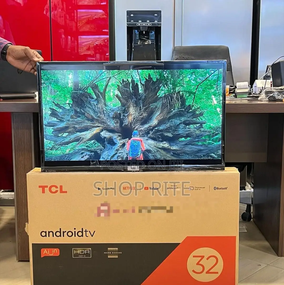 TCL 32inches Smart Android TVS 2 Yrs Warranty