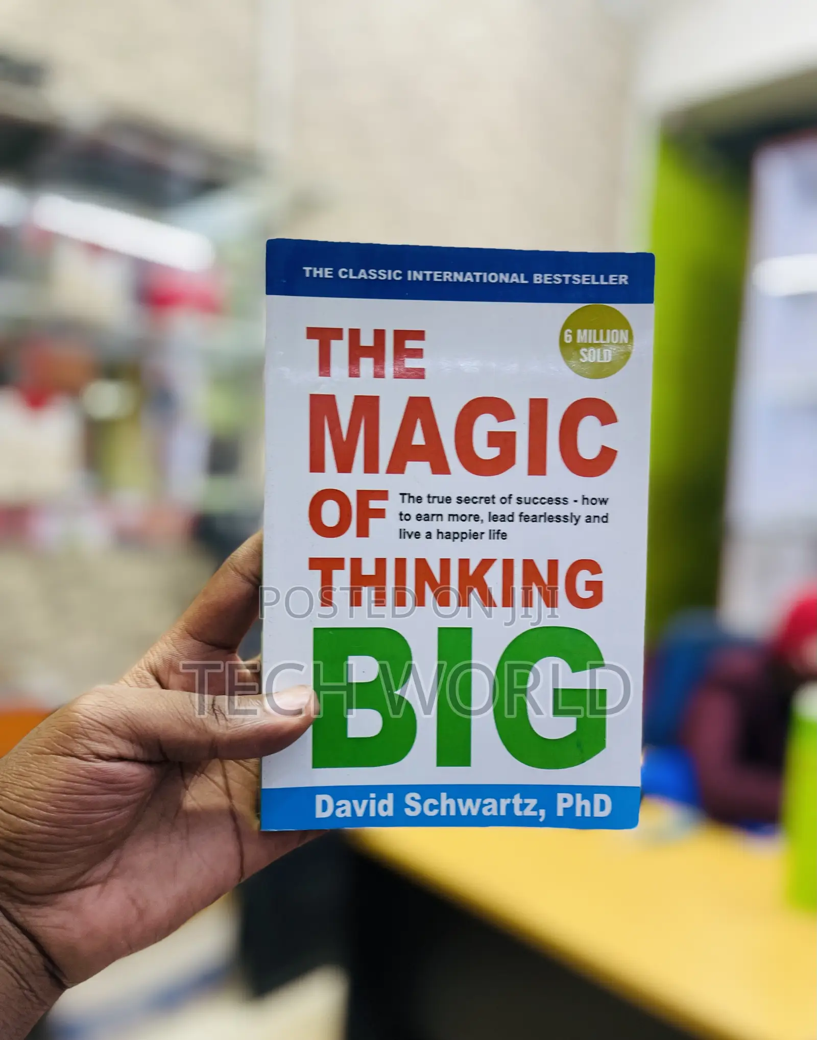 The Magic of Thinking Big