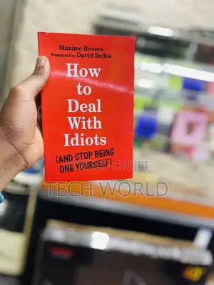 How to Deal With Idiots. (3).