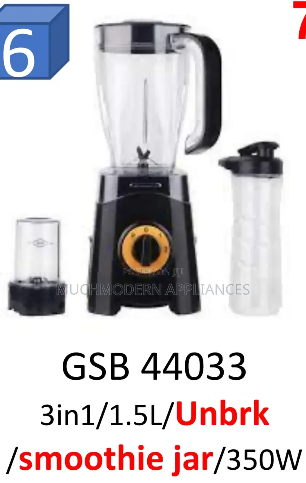 Geepas Blender GSB 44033
3in1/1.5l/Smoothie Jar/350w