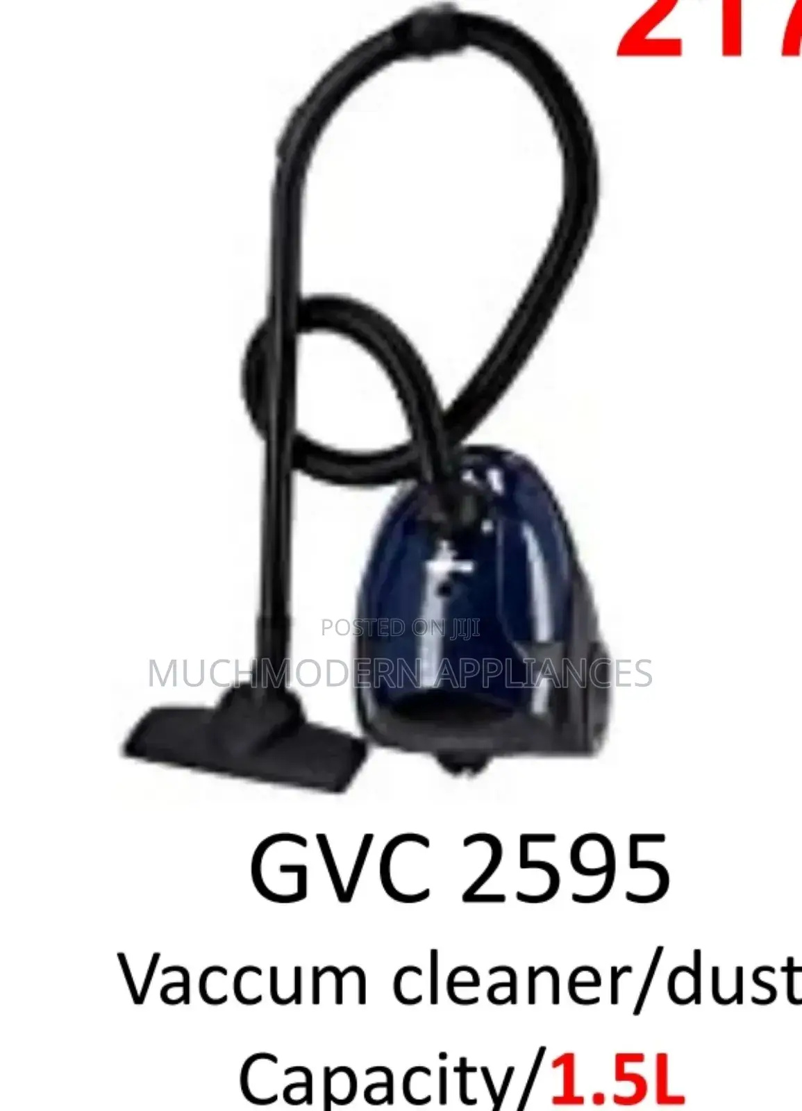 Geepas GVC 2595
Vaccum Cleaner/Dust 
Capacity/1.5l