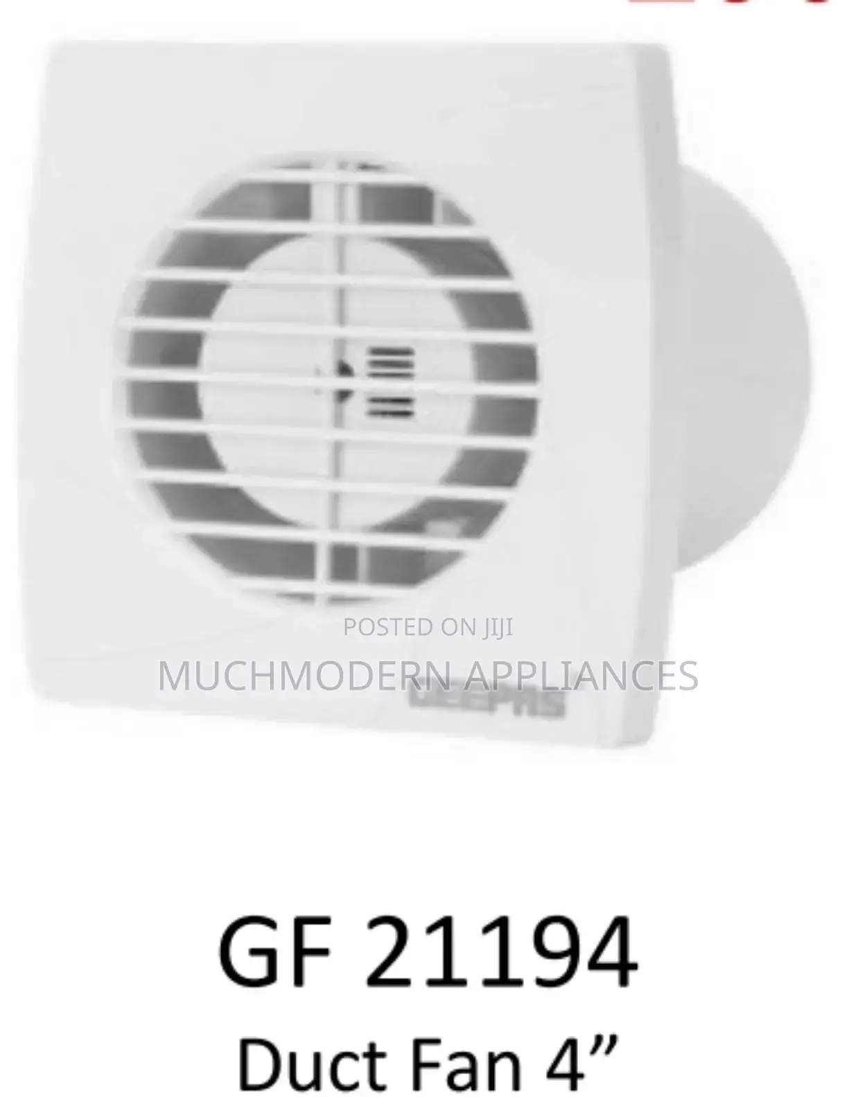 Gf 21194
Duct Fan 4" Geepas