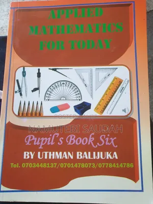Applied Mathematics for Today Books by Uthuman Balijuka
