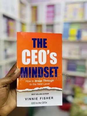 The CEO’S Mindset.