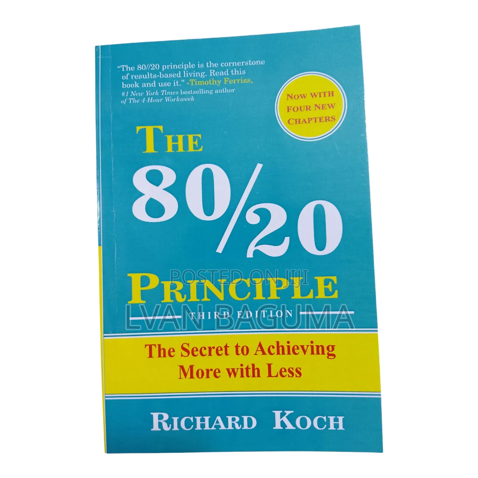 The 80/20 Principle Book ( Achieve More With Less)
