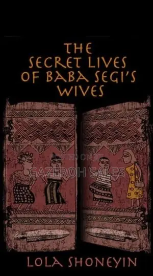 The Secret Lives of Baba Segi’S Wives by Lola (Ebook Pdf)