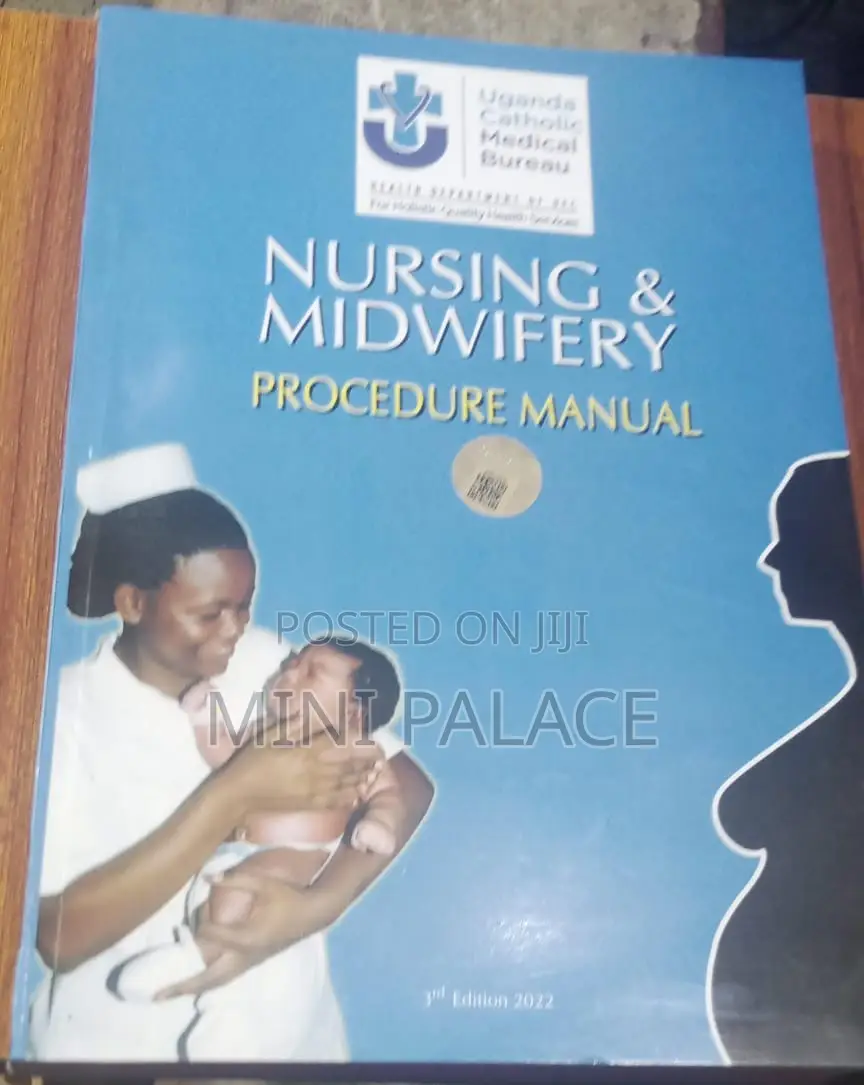 Nursing and Midwifery Procedure Manual Book