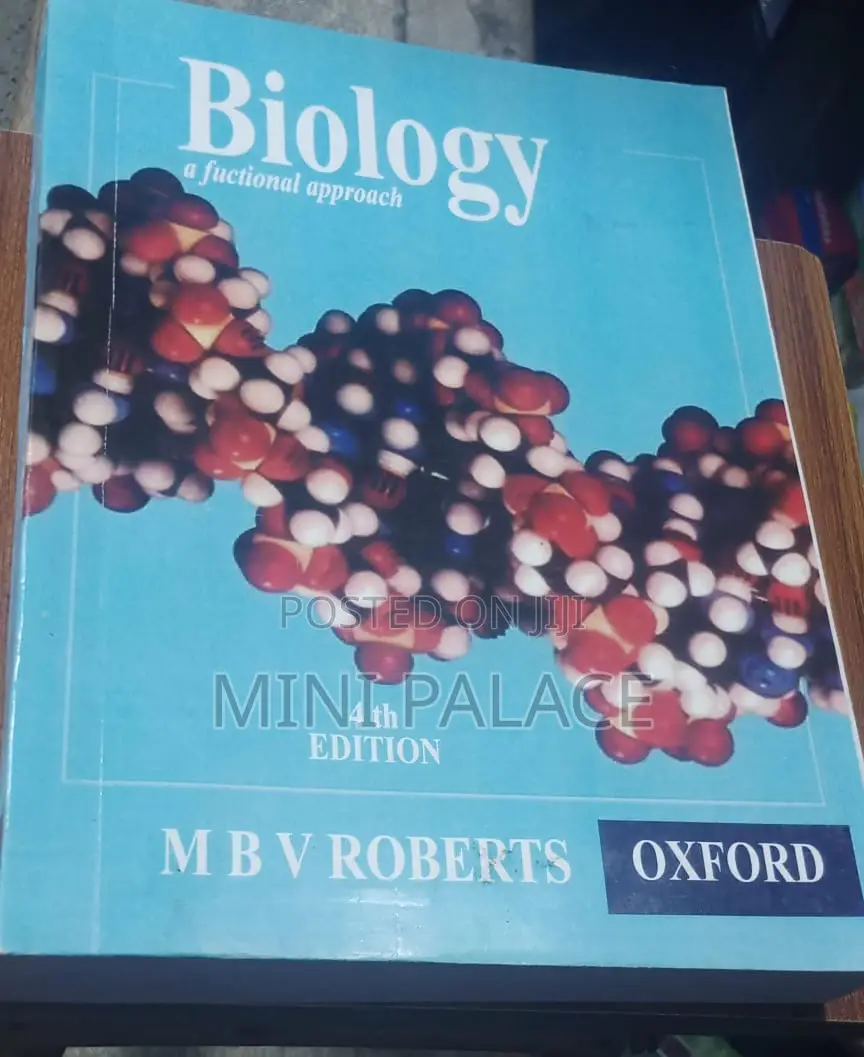 Biology (A Functional Approach) by M B v Robert