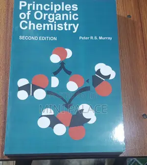 Principles of Organic Chemistry