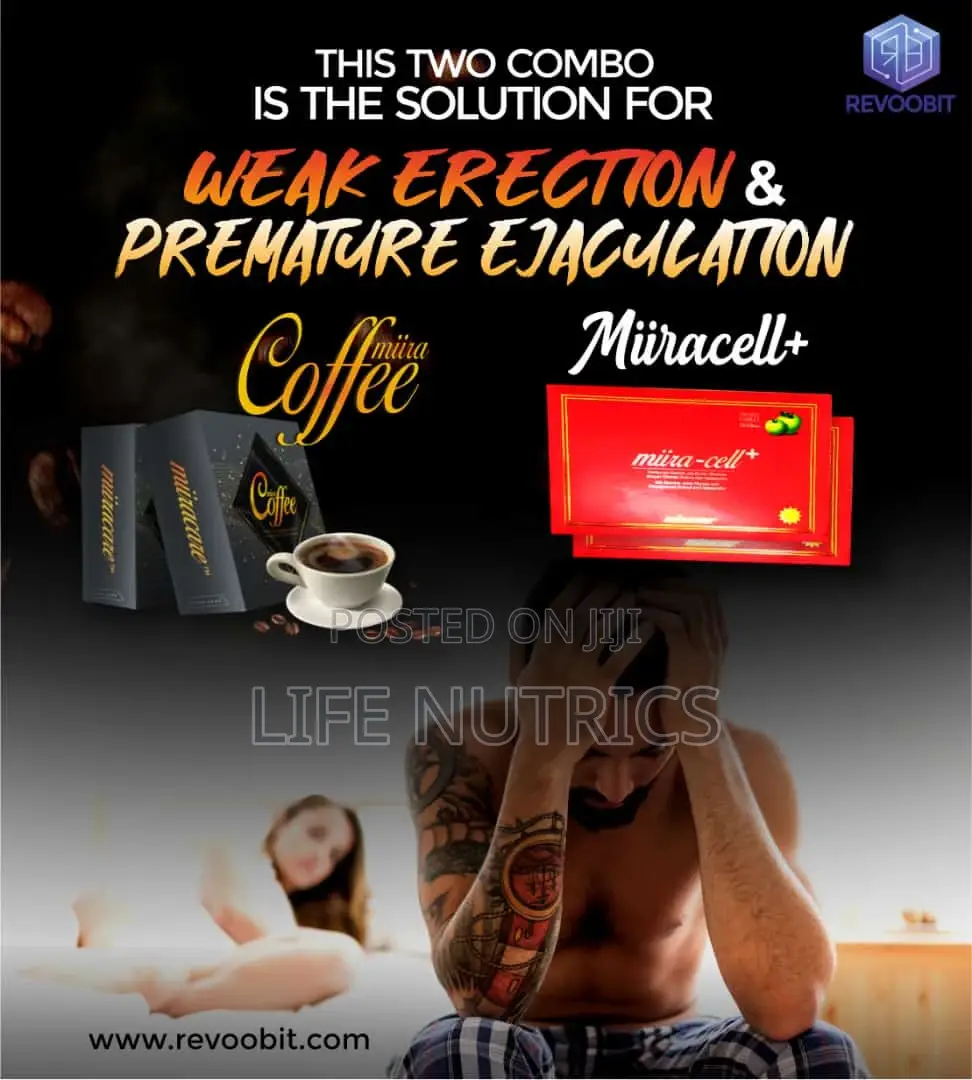 Miira Coffee, Weak Erection, Premature Ejaculations,
