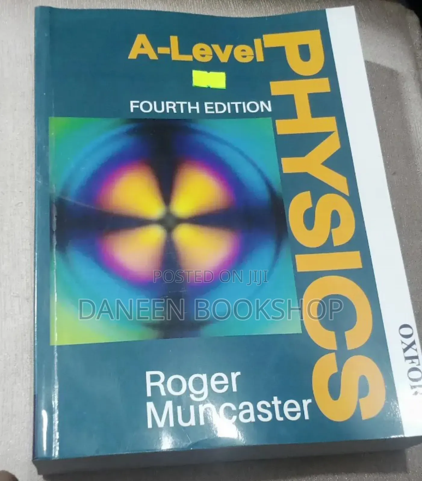A Level Physics by Roger Muncaster. 4th Edition