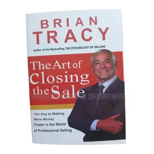 The Art of Closing the Sale Book - Brian Tracy