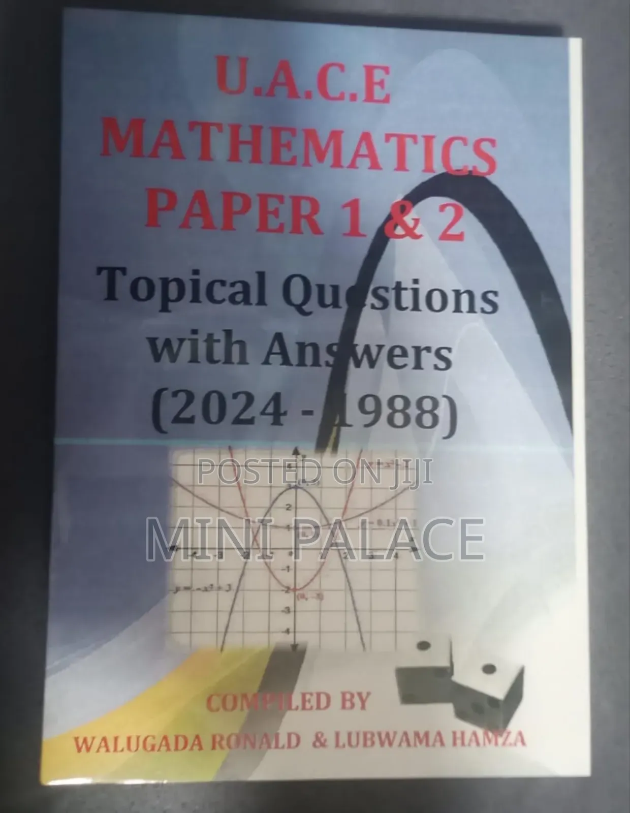 U.A.C.E Mathematics Paper 1 2 Questions With Answers