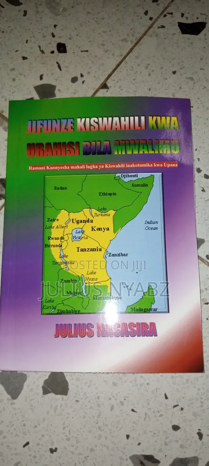 Kiswahili Books For S. 1 And Others Who Want To Learn Kiswahili