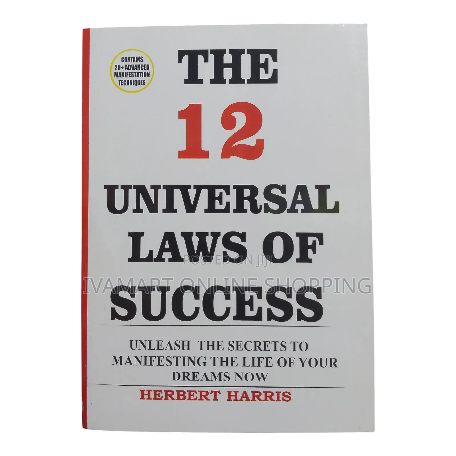 The 12 Universal Laws of Success Book - Herbert Harris
