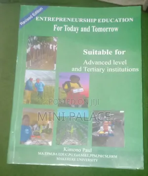 Entrepreneurship Education for Today and Tomorrow