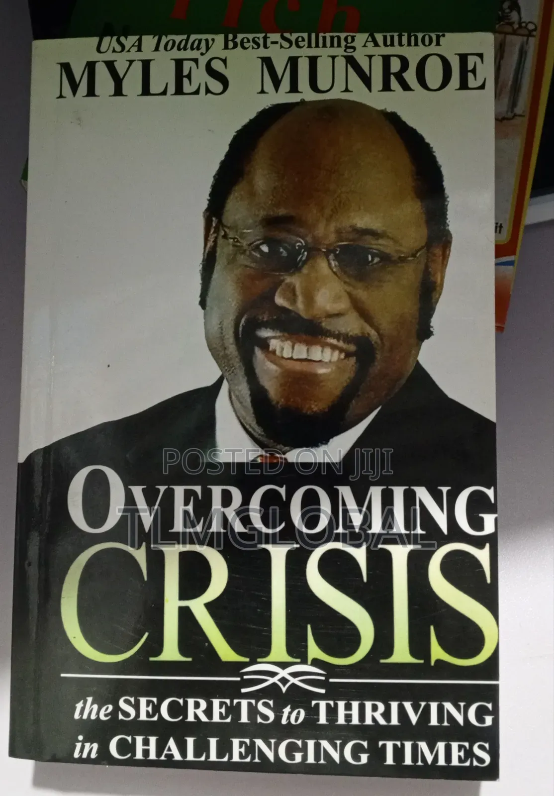 Overcoming Crisis Novel By Dr Myles Munroe