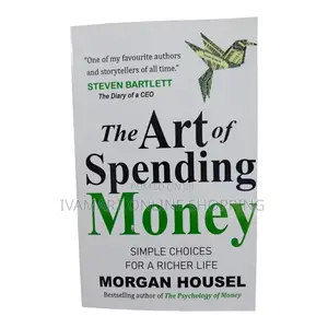 The Art of Spending Money Book - Morgan Housel