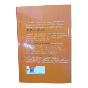 Hugging the Porcupine - A Guide to Dealing With Difficult People Book