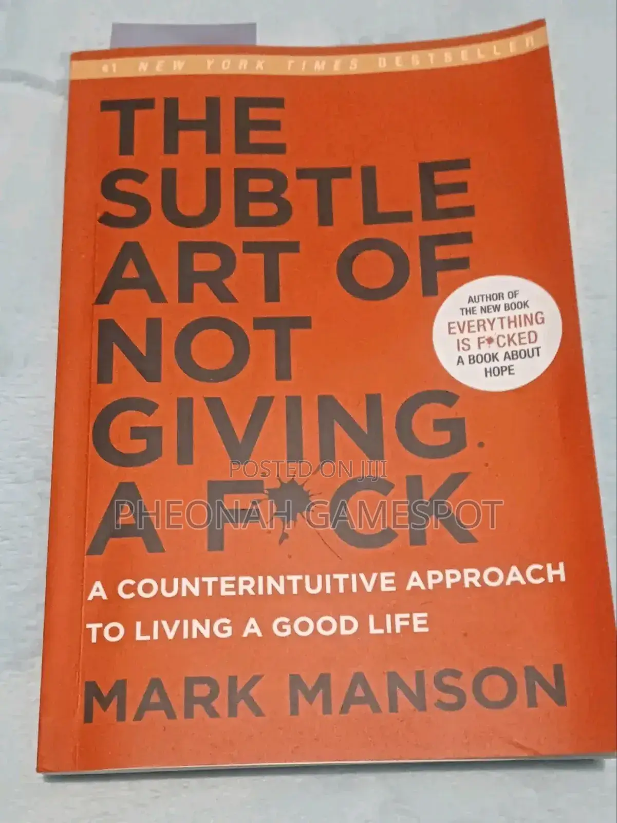The Subtle Art of Not Giving a Fuck Book by Mark Manson