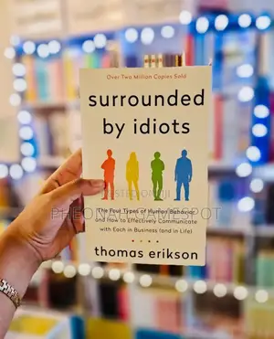 Surrounded by Idiots a Book by Thomas Erikson