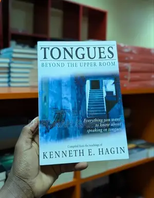Tongues Beyond the Upper Room a Book by Kenneth E Hagin