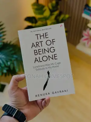 The Art of Being Alone a Book by Renuka Gavrani