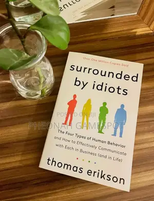 Surrounded by Idiots a Book by Thomas Erikson