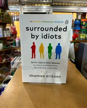 Surrounded by Idiots: Learn Their Colors and Be the Boss Man at Work.