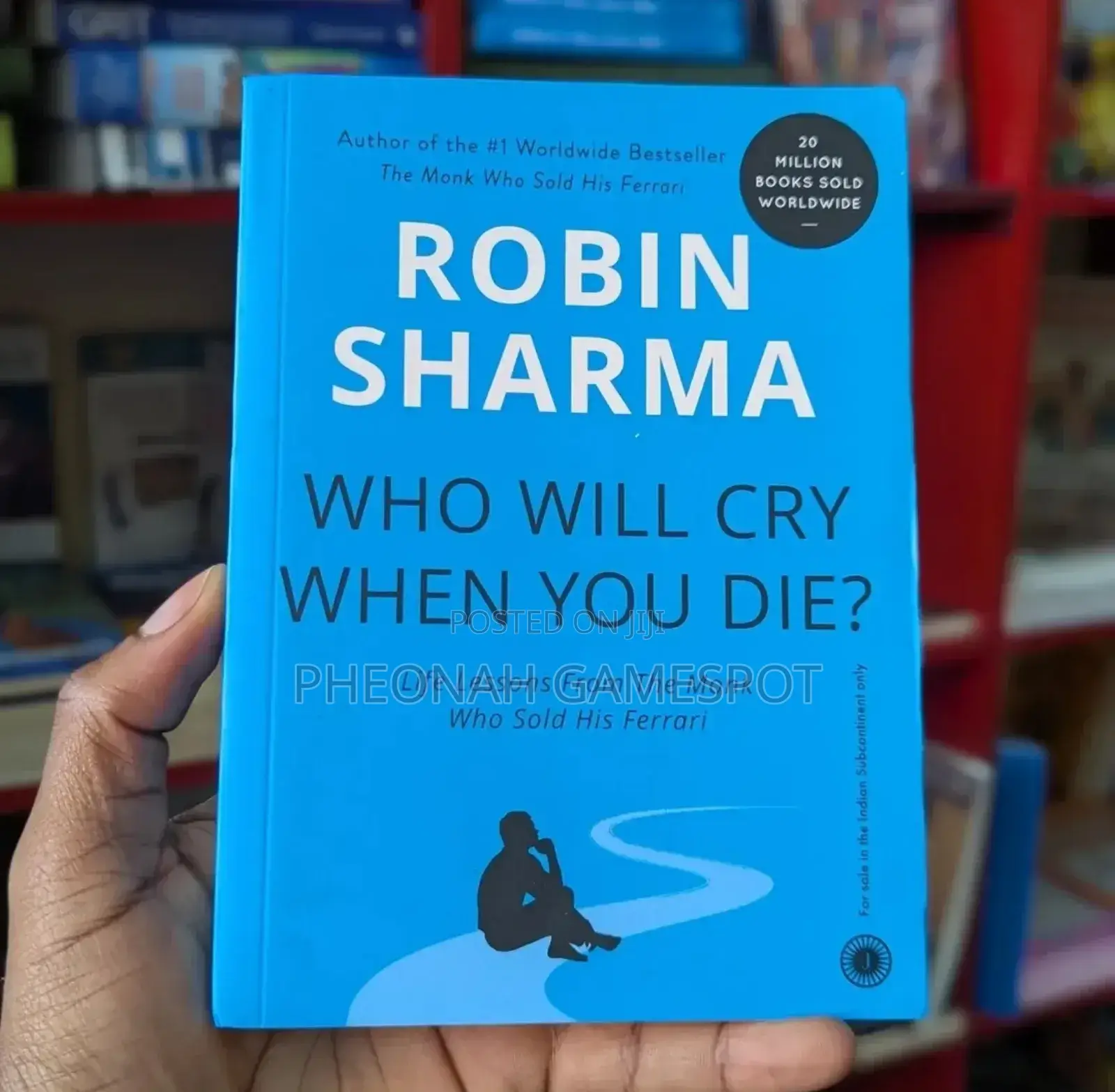 Who Will Cry When You Die by Robin Sharma: Leave a Legacy, Not Debts!