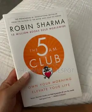 The 5 Am Club by Robin Sharma: Master Your Morning Like a King!
