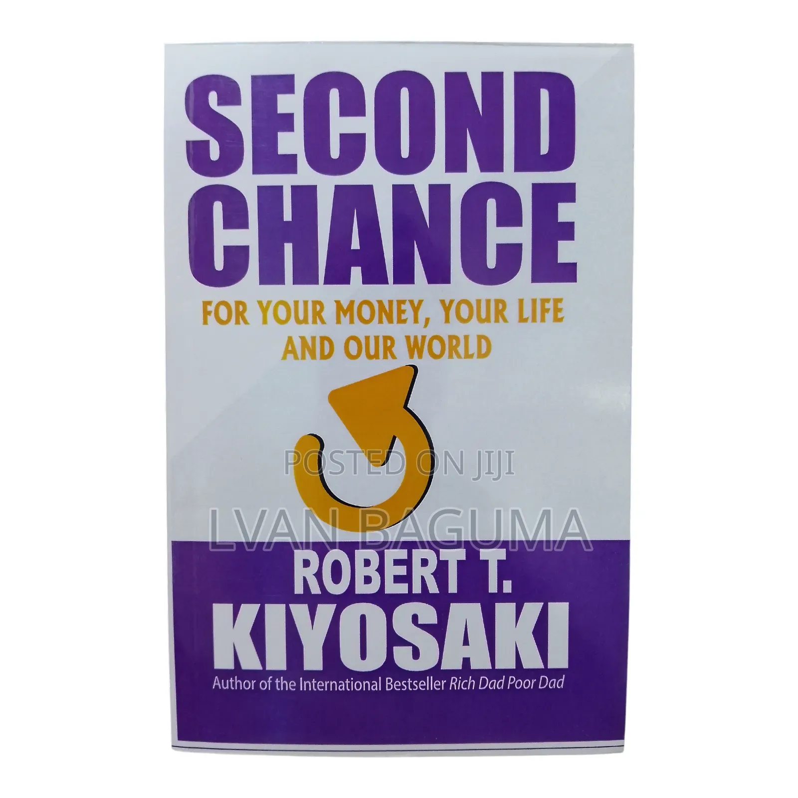 Second Chance Book - Robert T Kiyosaki