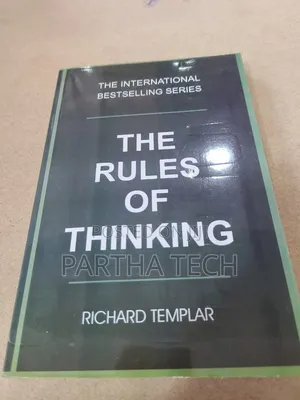 The Rules of Thinking: By Richard Templar.