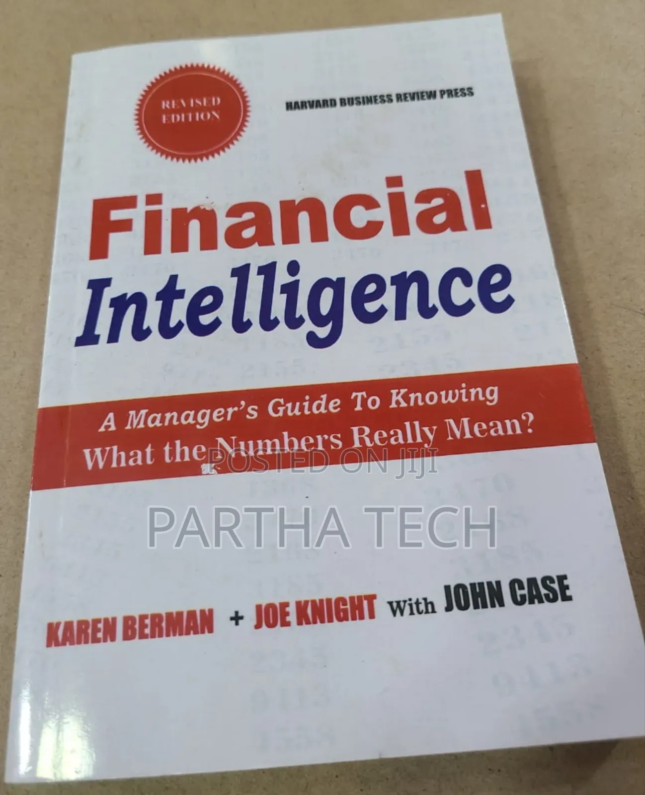 Financial Intelligence: By Karen Berman, Joe Knight, and John Case.