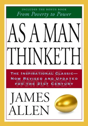 As a Man Thinketh by James Allen