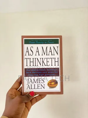 As a Man Thinketh by James Allen