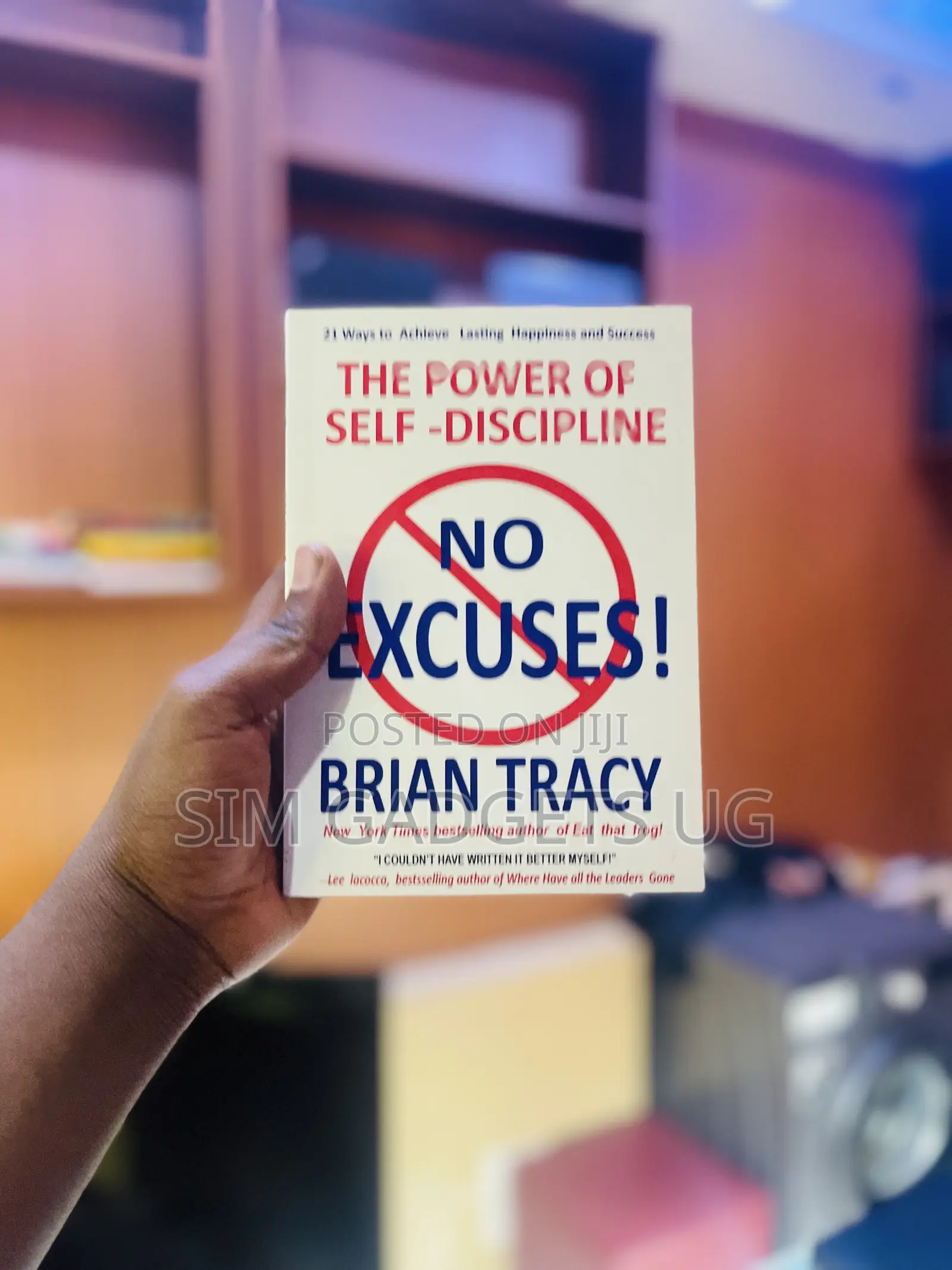 The Power of Self Discipline by Brian Tracy