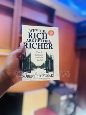 Why the Rich Are Getting Richer. Robert T. Kiyosaki