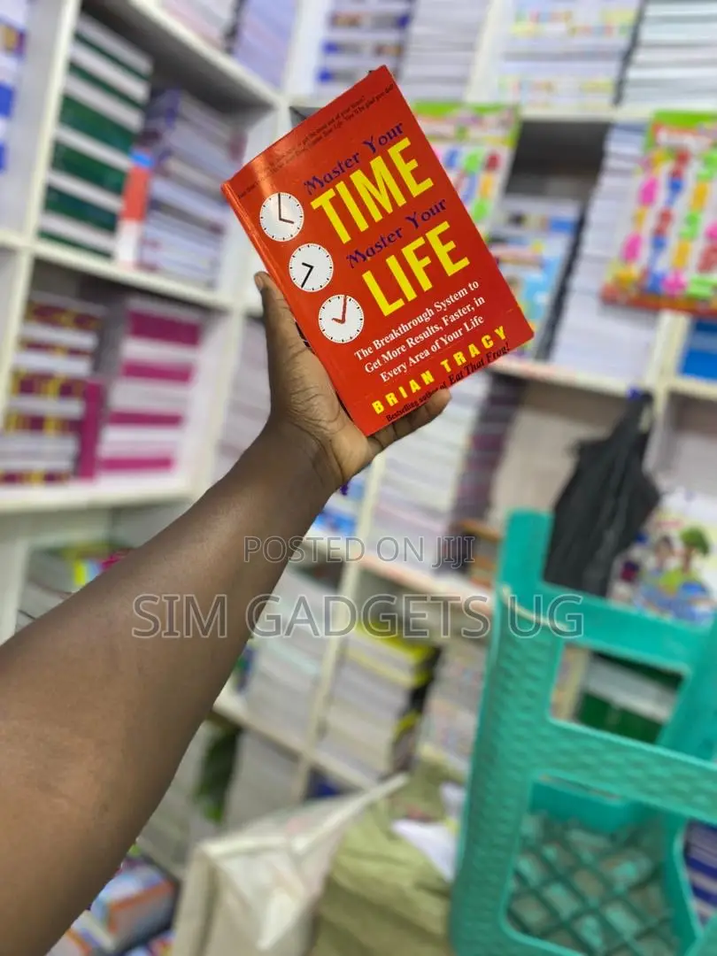 Master Your Time Master Your Life. Brian Tracy.
