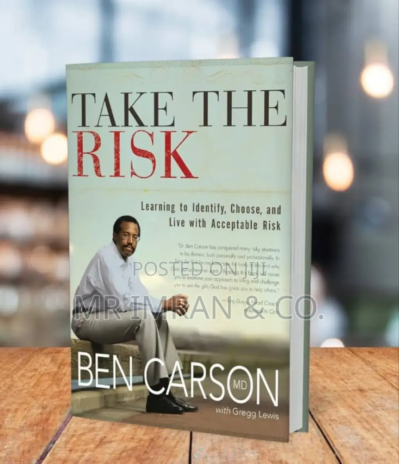 Take the Risk. By Dr Ben Carson (With Gregg Lewis)